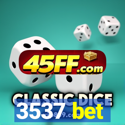 3537 bet